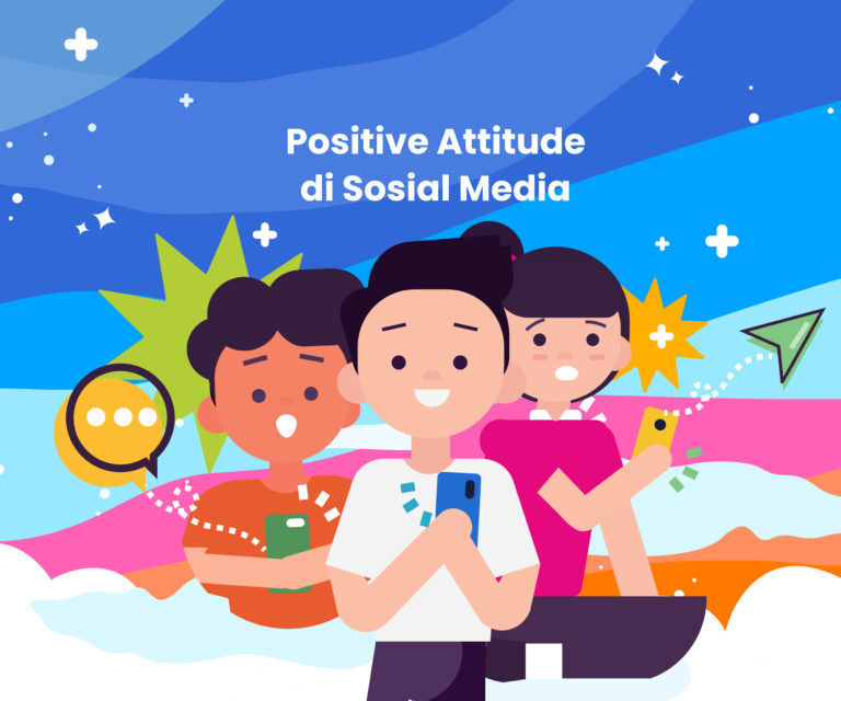 Positive attitude di sosial media